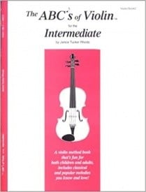 The ABCs of Violin for the Intermediate, Book 2 published by Fischer