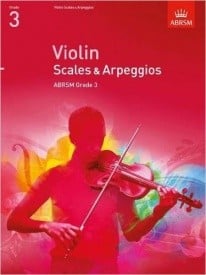 ABRSM Violin Scales and Arpeggios Grade 3 from 2012