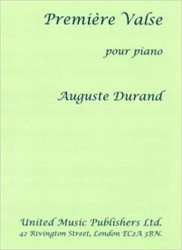 Durand: Valse No.1 in E Opus 83 for Piano published by UMP