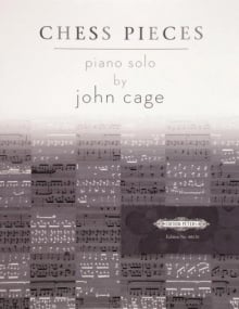 Cage: Chess Pieces for Piano published by Peters