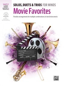 Solos, Duets & Trios for Winds -  Movie Favorites published by Alfred (Clt/Tpt/TSax)