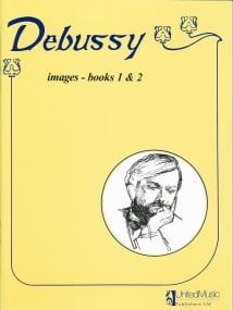 Debussy: Images 1 & 2 for Piano published by UMP