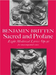 Britten: Sacred and Profane SSATB published by Faber