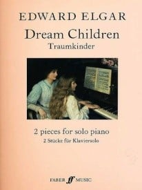 Elgar: Dream Children for Piano published by Faber