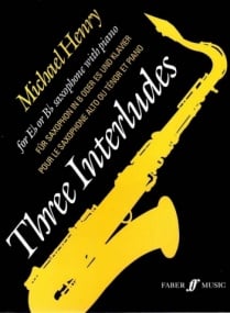 Henry: Three Interludes for Alto Saxophone published by Faber