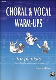 Choral and Vocal Warm-Ups For Pianists by Litten published by Alfred