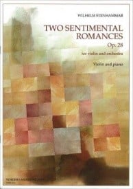 Stenhammar: Two Sentimental Romances Opus 28 for Violin published by Nordiska