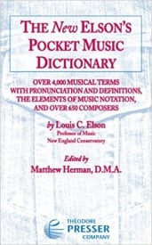 The New Elson's Pocket Music Dictionary published by Presser