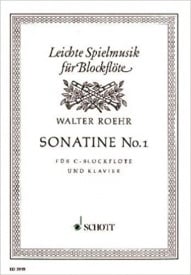 Roehr: Sonatine No. 1 in F for Descant Recorder published by Schott