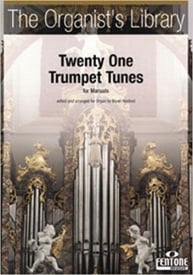 Twenty One Trumpet Tunes for Manuals published by Fentone