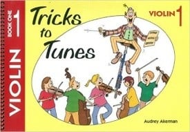 Tricks to Tunes for Violin Book 1 published by Flying Strings