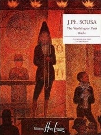 Sousa: The  Washington Post for Piano published by Lemoine