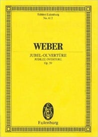 Weber: Jubilee Overture Opus 59 (Study Score) published by Eulenburg