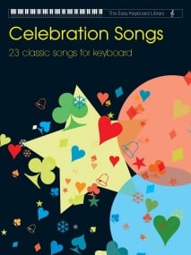 Easiest Keyboard Library: Celebration Songs published by Faber