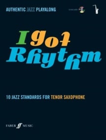 I Got Rhythm - Tenor Saxophone published by Faber (Book & CD)