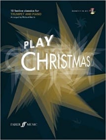Play Christmas for Trumpet published by Faber (Book & CD)