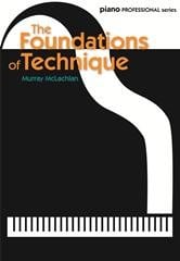 McLachlan: Piano Professional Series: The Foundations of Technique published by Faber