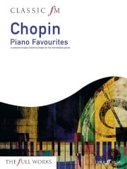 Classic FM: Chopin Piano Favourites published by Faber