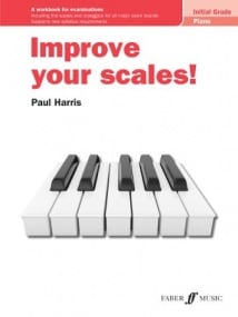Improve Your Scales Initial Grade for Piano published by Faber