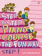 Step By Step Piano Course The Fun Way 1 published by Rhythm MP