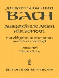 Bach: Selected Arias for Soprano Volume 3 published by Breitkopf
