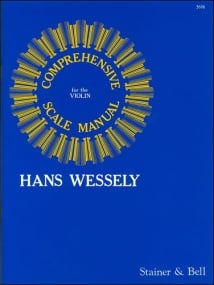 Wessely: Comprehensive Scale Manual for Violin published by Stainer and Bell