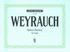 Weyrauch: 7 Partitas for Organ published by Breitkopf