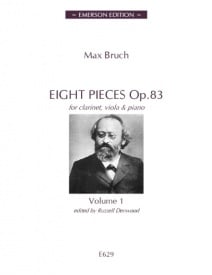 Bruch: 8 Pieces Opus 83 Volume 1 published by Emerson