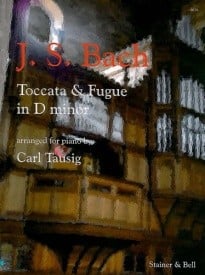 Bach: Toccata and Fugue in D minor (BWV 565) for piano published by Stainer & Bell