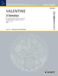 Valentine: 3 Sonatas Opus 3 for Treble Recorder published by Schott