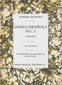 Granados: Danza Espanola No.5 (Andaluza) for Guitar published by UME