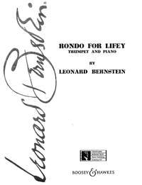 Bernstein: Rondo for Lifey for Trumpet published by Boosey and Hawkes