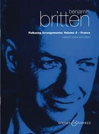 Britten: Folksong Arrangements Volume 2 : France Medium Voice published by Boosey & Hawkes