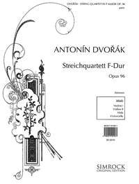 Dvorak: String Quartet in F Opus 96 published by Simrock