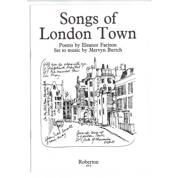 Songs Of London Town by Burtch published by Roberton