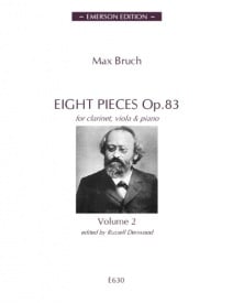 Bruch: 8 Pieces Opus 83 Volume 2 published by Emerson