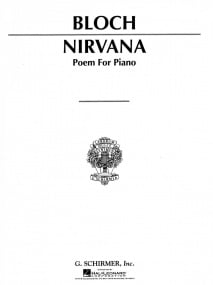Bloch: Nirvana for Piano published by Schirmer