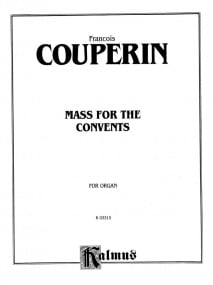 Couperin: Mass for the Convents for Organ published by Kalmus