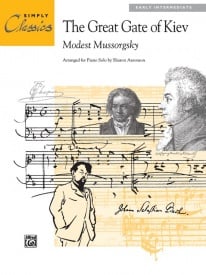 Mussorgsky: Great Gate of Kiev for Easy Piano published by Alfred