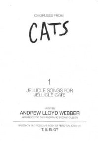 Lloyd Webber: Jellicle Songs For Jellicle Cats SATB published by Faber