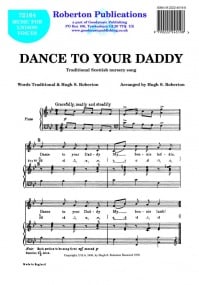 Roberton: Dance to your Daddy published by Roberton