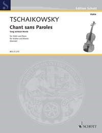 Tchaikovsky: Chant sans paroles Opus 2/3 for Violin published by Schott