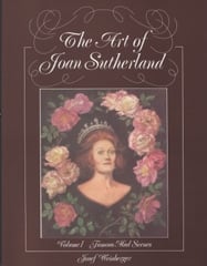 The Art of Joan Sutherland Volume 1: Famous Mad  Scenes published by Weinberger