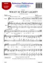 Grindle: What Is That Light? SATB published by Goodmusic