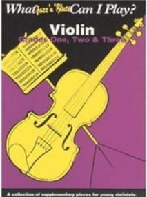 What Jazz & Blues Can I Play Grade 1 - 3 for Violin published by Faber