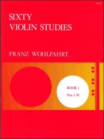 Wohlfahrt: 60 Studies Opus 45 Book 1 for Violin published by Stainer & Bell