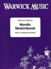 Watson: Nordic Sketchbook for Trombone published by Warwick