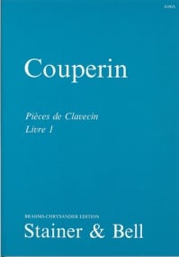 Couperin: Pices de clavecin Book 1 for Harpsichord published by Stainer & Bell