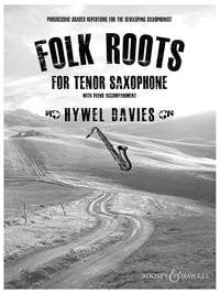 Folk Roots - Tenor Saxophone published by Boosey & Hawkes