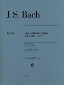 Bach: French Suites  (BWV 812-817) for Piano published by Henle (without fingering)